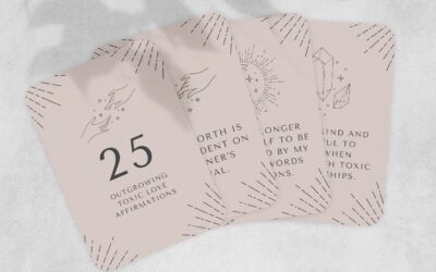 Outgrowing Toxic Love Affirmations