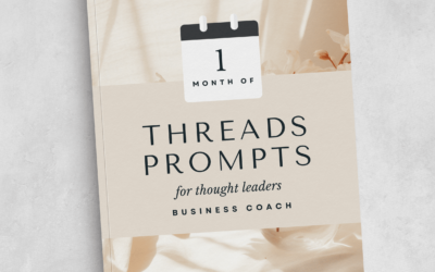 1 Month of Threads Prompts for Business Coaches