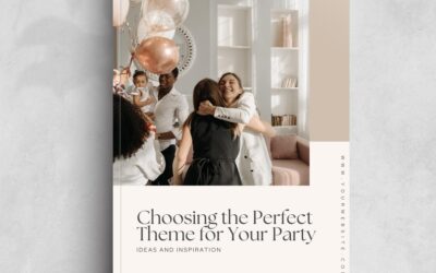 Choosing the Perfect Theme for Your Party: Ideas and Inspiration