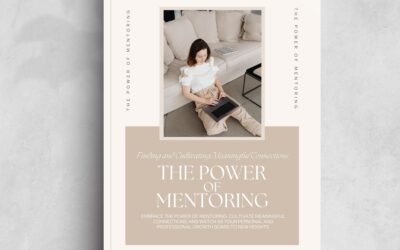 The Power of Mentoring: Finding and Cultivating Meaningful Connections