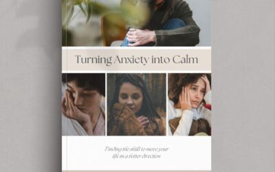Turning Anxiety Into Calm Mini eBook