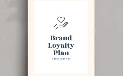 Brand Loyalty Plan Worksheets