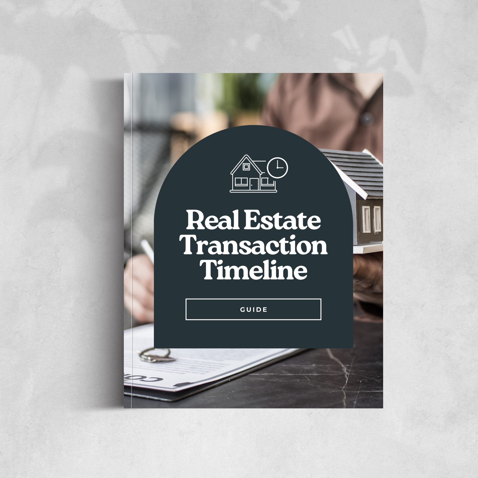 Real Estate Transaction Timeline Guide E BOOK Mock Up