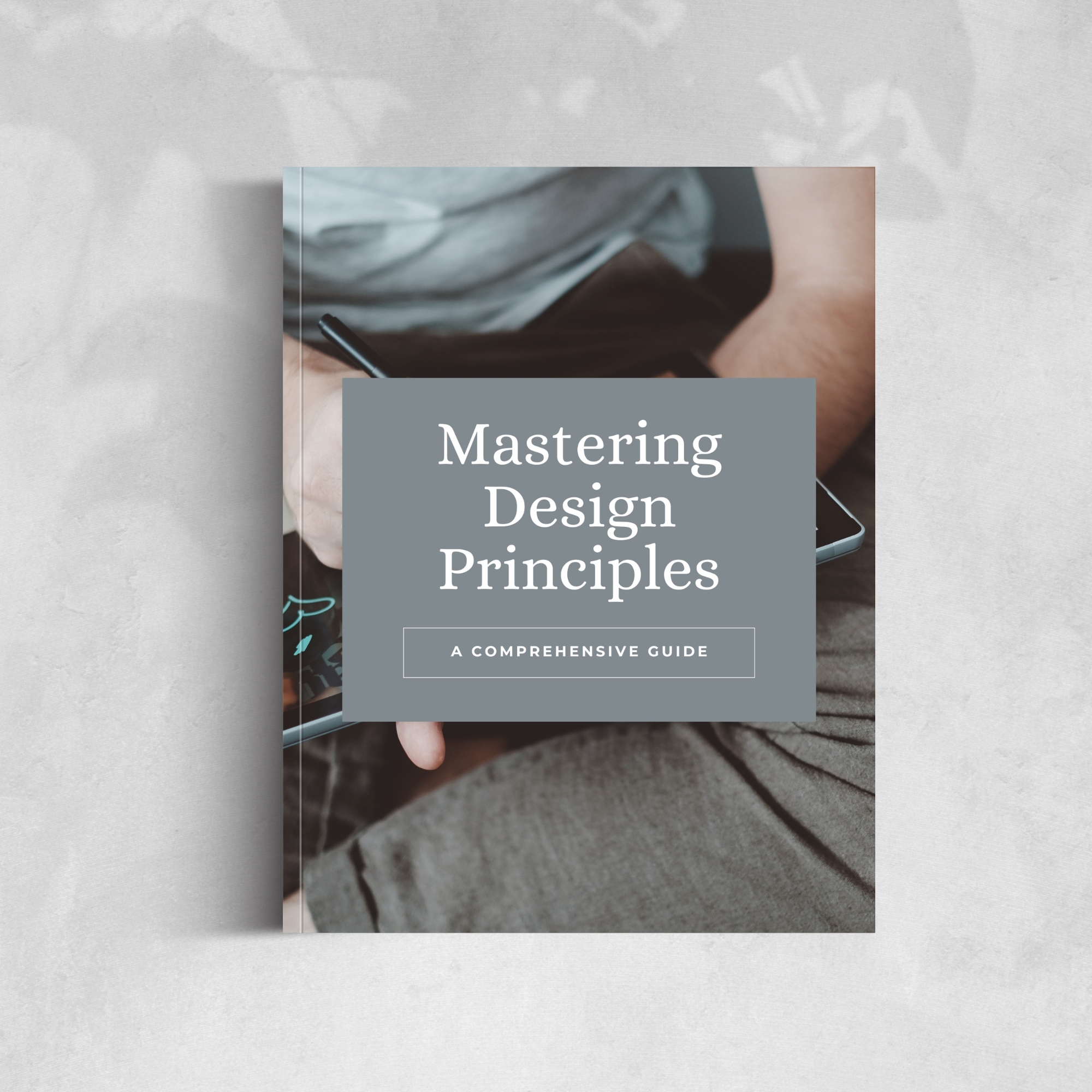 Mastering Design Principles E BOOK Mock Up
