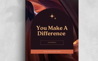 You Make A Difference Journal