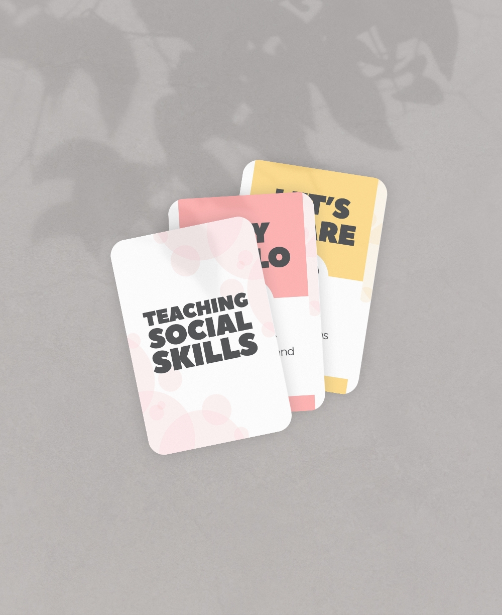 TEACHING SOCIAL SKILLS CARDS – Mock Ups